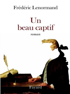 cover image of Un beau captif
